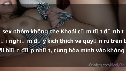 sex nhóm không che Khoái cảm tột đỉnh tại sex bãi biển: Trải nghiệm đầy kích thích và quyến rũ trên bãi biển đẹp nhất, cùng hòa mình vào không gian tự do và gợi cảm.