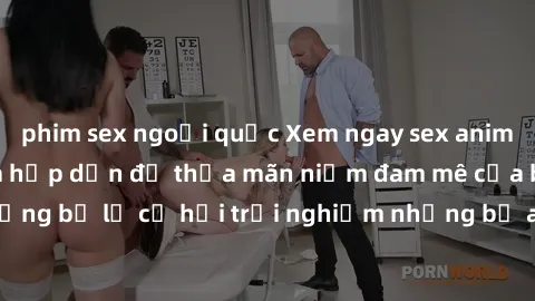 phim sex ngoại quốc Xem ngay sex anime vietsub cực hot và hấp dẫn để thỏa mãn niềm đam mê của bạn! Đừng bỏ lỡ cơ hội trải nghiệm những bộ anime đỉnh cao chỉ có tại đây!