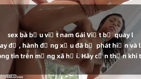 sex bà bầu việt nam Gái Việt bị quay lén trong phòng thay đồ, hành động xấu đã bị phát hiện và lộ thông tin trên mạng xã hội. Hãy cẩn thận khi thay đồ ở nơi công cộng!